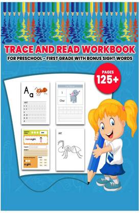 Trace And Read Wokbook For Preschool- First Grade With Bonus Sight Words