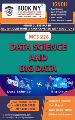 IGNOU MCS 226 Data Science and Big Data (From MCA Programme of IGNOU) |Guess Paper| Important Question Answer |Master of Arts (Economics)(MAEC)