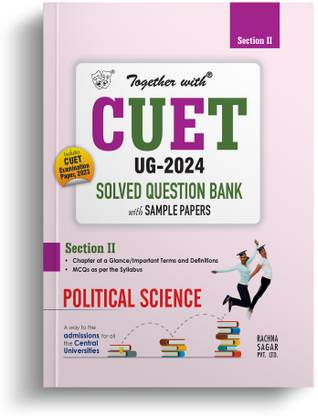Together With CUET UG Entrance Exam Books 2024 Political Science Solved Question Bank With Sample Paper (Central University Based Pattern)