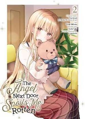 The Angel Next Door Spoils Me Rotten 02 (Manga)