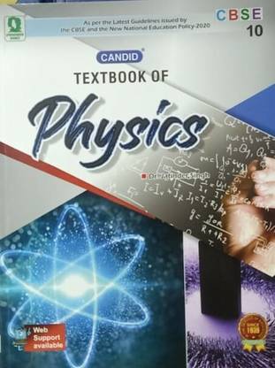 CANDID TEXTBOOK OF PHYSICS CLASS-10