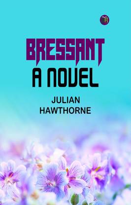 Bressant: A Novel