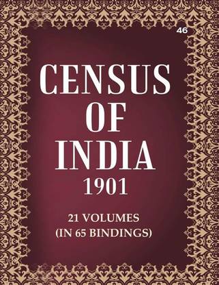 Census of India 1901: Central India - Tables Volume Book 46 Vol. XIX-A, Pt. 2 [Hardcover]