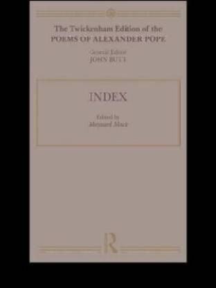 The Twickenham Edition of the Poems of Alexander Pope