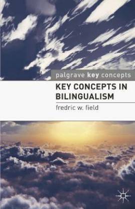 Key Concepts in Bilingualism