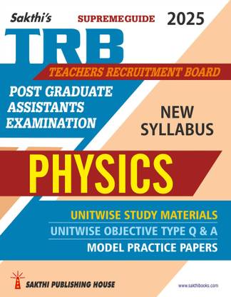 Trb Pg Physics: Unitwise Study Materials & Model Practice Papers (New Syllabus) English