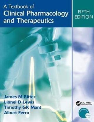 A Textbook of Clinical Pharmacology and Therapeutics, 5Ed