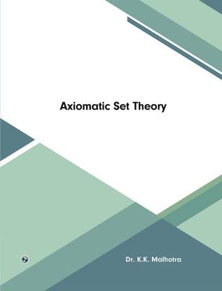 Axiomatic Set Theory