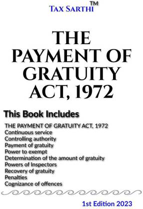 THE PAYMENT OF GRATUITY ACT, 1972 | 1st Edition 2022