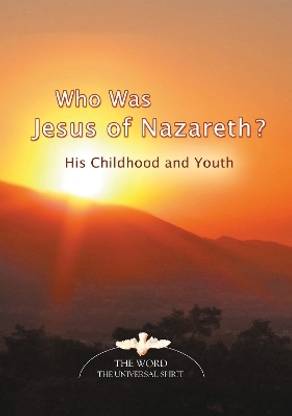 Who Was Jesus of Nazareth?