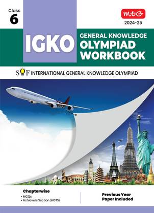 MTG International General Knowledge Olympiad (IGKO) Workbook for Class 6 - MCQs & Achievers Section - SOF IGKO Olympiad Preparation Books For 2024-2025 Exam