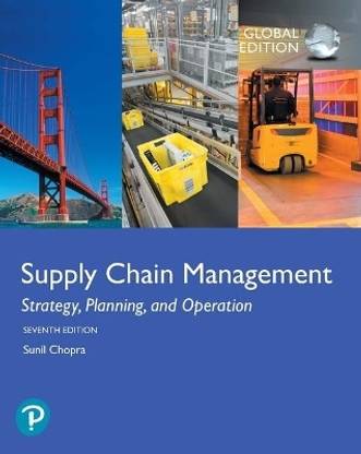 Supply Chain Management: Strategy, Planning, and Operation, Global Edition