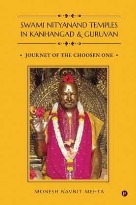 Swami Nityanand Temples in Kanhangad and Guruvan