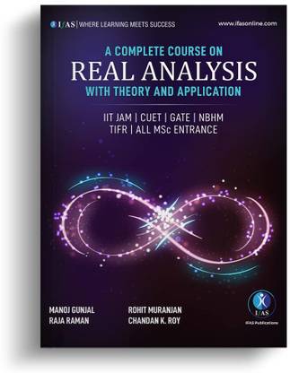 IIT JAM मैथमैटिक्स रियल एनालिसिस बुक - थ्योरी एंड एप्लीकेशन बुक फॉर CUET, गेट, NBHM, TIFR एंड ऑल MSc एंट्रेंस एग्ज़ाम्स
