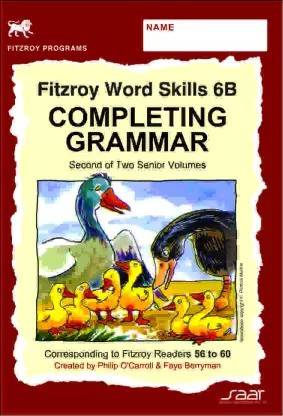 Fitzroy Word Skills: Completing Grammar (Volume - 6B)