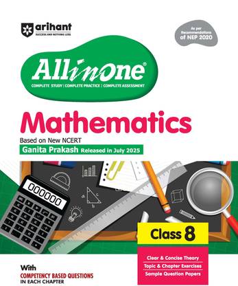 Arihant All in One Mathematics Class 8 NCERT Based 2025 Edition Competency Questions, Theory, Exercises & Sample Papers