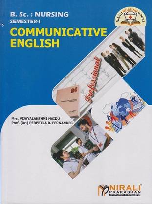 COMMUNICATIVE ENGLISH (BSc Nursing - First Year - Semester 1)
