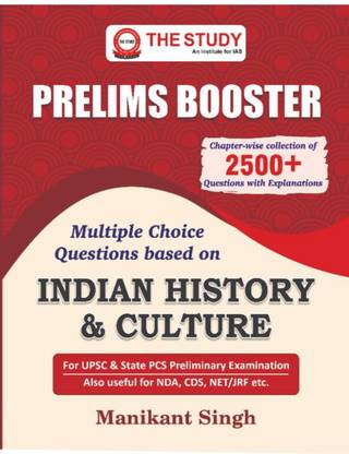 Prelims Booster-Multiple choice Questions based on Indian History& Culture