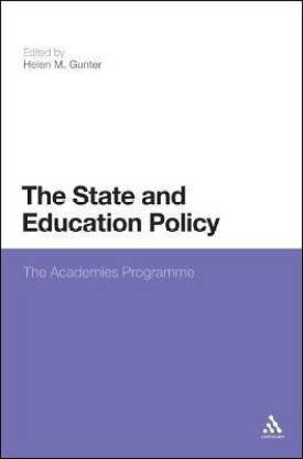 The State and Education Policy: The Academies Programme