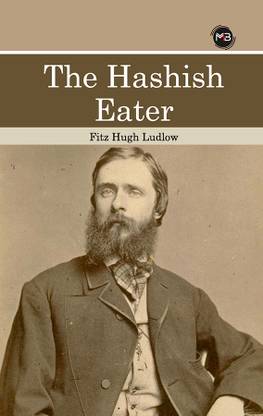 THE HASHISH EATER