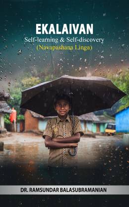 EKALAIVAN
Self-learning & Self-discovery
(Navapashana Linga)