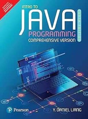 INTRO TO JAVA PROGRAMMING, COMPREHENSIVE VERSION