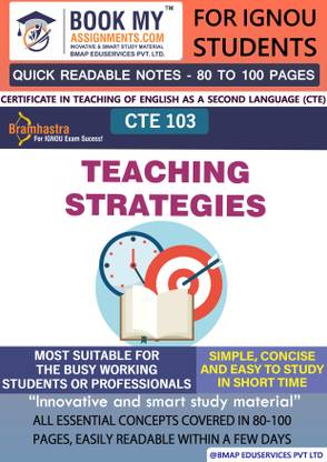 IGNOU CTE 103 Teaching Strategies Study Guide For IGNOU Students Latest Edition Simplify Your Studies
