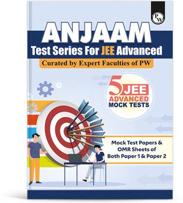PW ANJAAM Test Series For JEE Advanced 2023