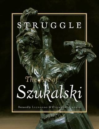 Struggle: The Art of Szukalski