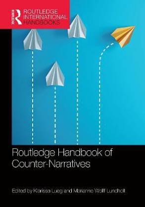 Routledge Handbook of Counter-Narratives