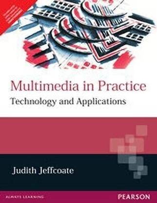 Multimedia in Practice 1 Edition