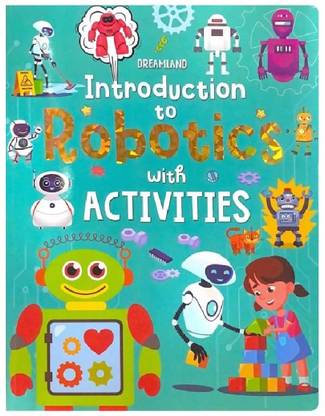 Introduction to Robotics with Activities