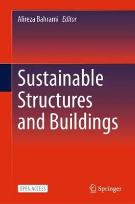 Sustainable Structures and Buildings