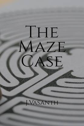 The Maze Case