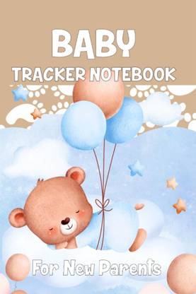 Baby Tracker Notebook for New Parents