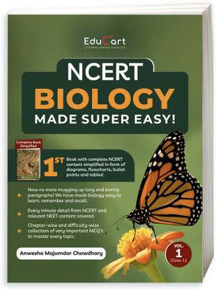 BIOLOGYVolume 1 फॉर NEET-एम्स एंड अदर एंट्रेंस एग्ज़ाम्स 2023 (A कम्पलीट सिंप्लिफाइड NCERT बुक विथ कलेक्शन ऑफ ऑल इंपॉर्टेंट चेप्टर-वाइज़ MCQs)