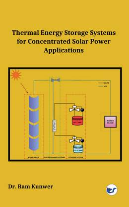 Thermal Energy Storage Systems for Concentrated Solar Power Applications