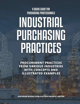 INDUSTRIAL PURCHASING PRACTICES  - B2B purchasing