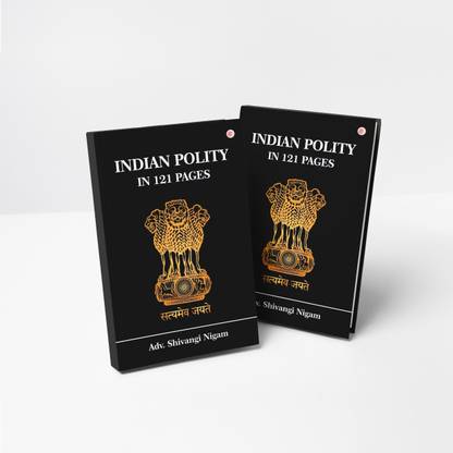 Indian Polity In 121 Pages