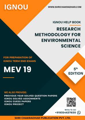 MEV 19: Methodology for Environmental Science - IGNOU Study Material & Guide Book with Latest Solved PYQs for IGNOU's Exam Preparation.  - Get the PDF of this book visit our website shrichakradhar.com.
