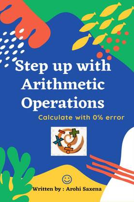 STEP UP WITH ARITHMETIC OPERATIONS  - Calculate with 0% error