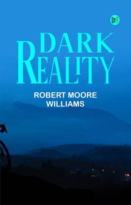 Dark Reality