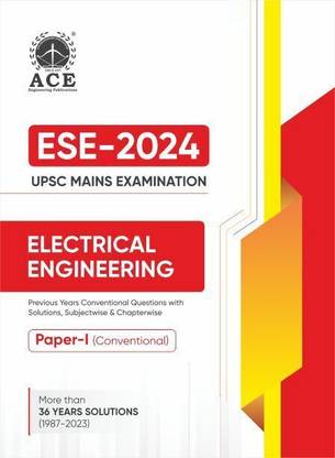 ESE-2024 UPSC Mains Examination Electrical Engineering Previous Years Conventional Questions with Solutions Subject-wise and Chapter-wise Paper 1 (36 yrs)