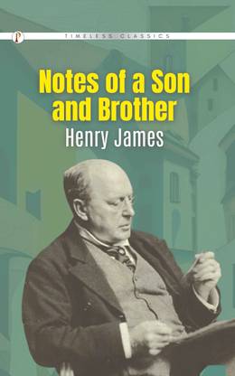 Notes of A Son And Brother