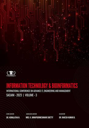 INFORMATION TECHNOLOGY & BIOINFORMATICS INTERNATIONAL CONFERENCE ON ADVANCE IT, ENGINEERING AND MANAGEMENT SACAIM - 2023, VOLUME 3