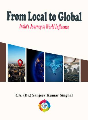 From Local to Global: India's Journey to World Influence