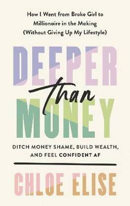 Deeper Than Money