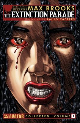 Max Brooks' the Extinction Parade Volume 1