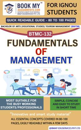 [BTMC 132 Fundamentals of Management] | Quick Readable Notes | Important Topic-wise Conceptual Notes | [Bachelor of Arts (Vocational Studies) Tourism Management (BAVTM)]