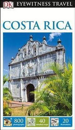 DK Eyewitness Travel Guide Costa Rica